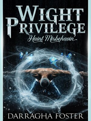 cover image of Wight Privilege